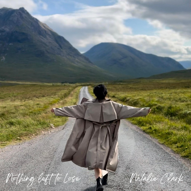 Natalie Clark has “Nothing Left To Lose” as she delivers new song