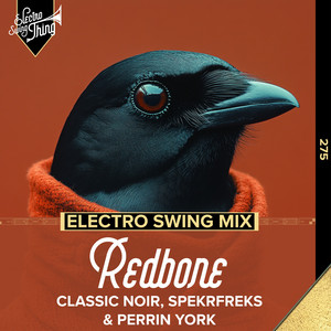Hear Spekrfreks’ rework of “Redbone” by Classic Noir & Perrin York