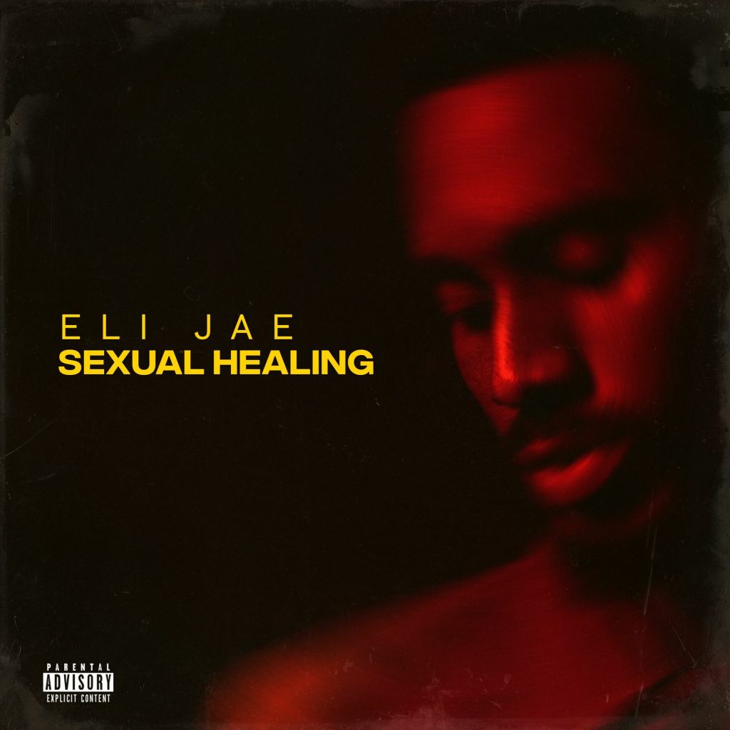 Watch Eli Jae’s music video for his new song, “Sexual&nbsp;Healing”
