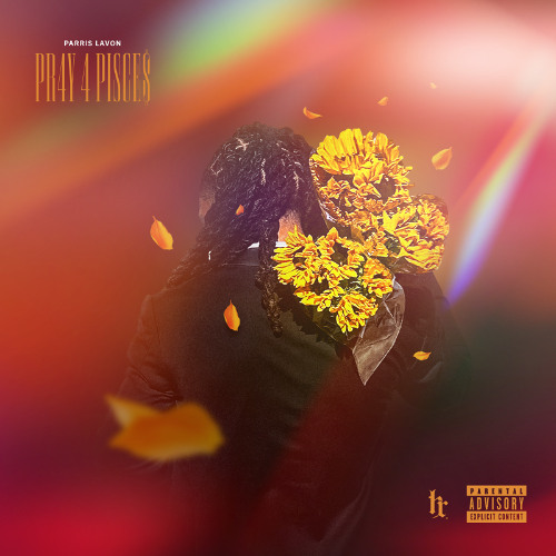 EP Review: PR4Y 4 PISCE$ by Parris LaVon