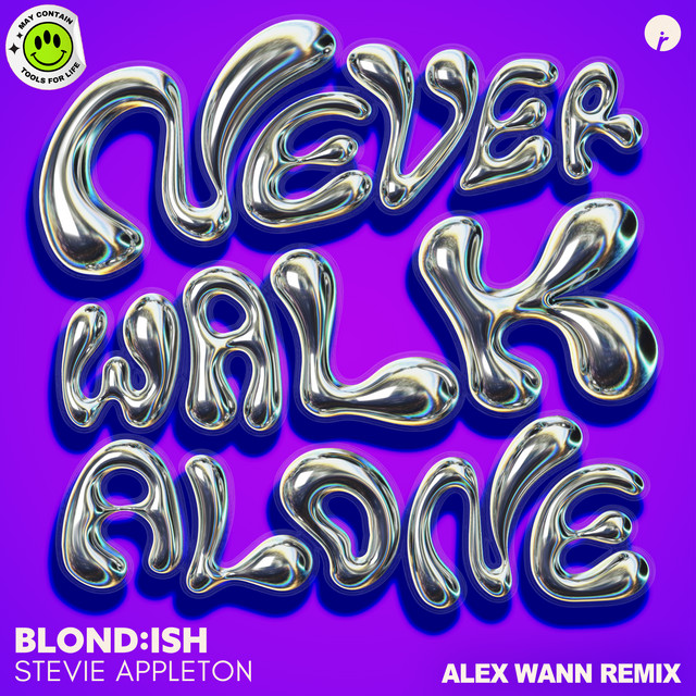 Alex Wann remixes Blond:ish and Stevie Appleton’s “Never Walk Alone”:&nbsp;listen