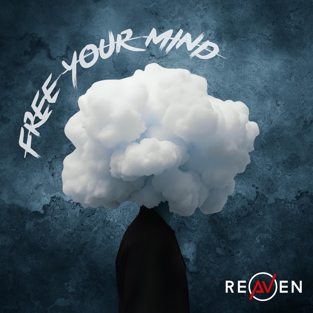 In “Free Your Mind”, rock outfit Reaven deliver a soaring anthem