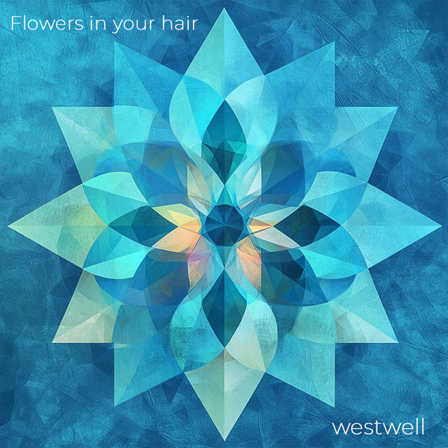 Stream Westwell’s Flowers in your hair&nbsp;EP