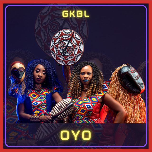 Watch the visuals for “Oyo” by Afro-fusion duo&nbsp;GKBL
