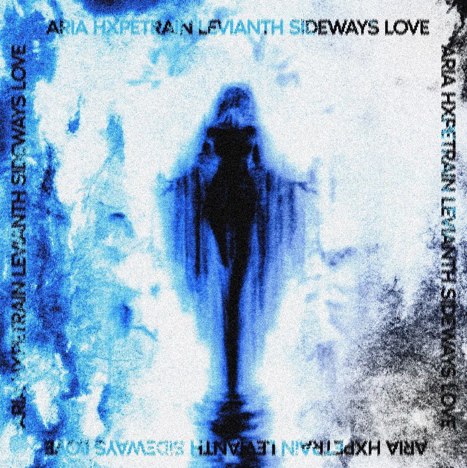 Here is “Sideways Love” by ARIA, HXPETRAIN and Levianth
