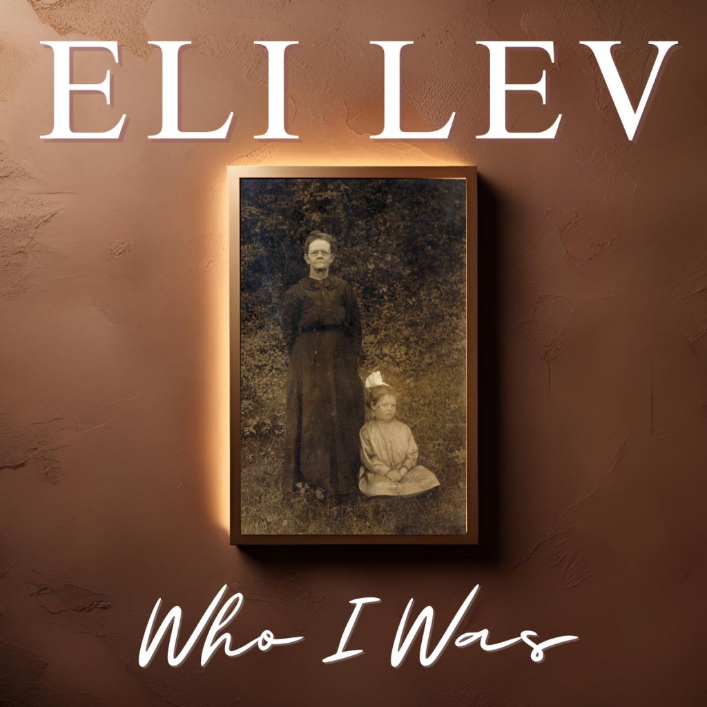 Stream Who I Was EP by singer-songwriter Eli&nbsp;Lev