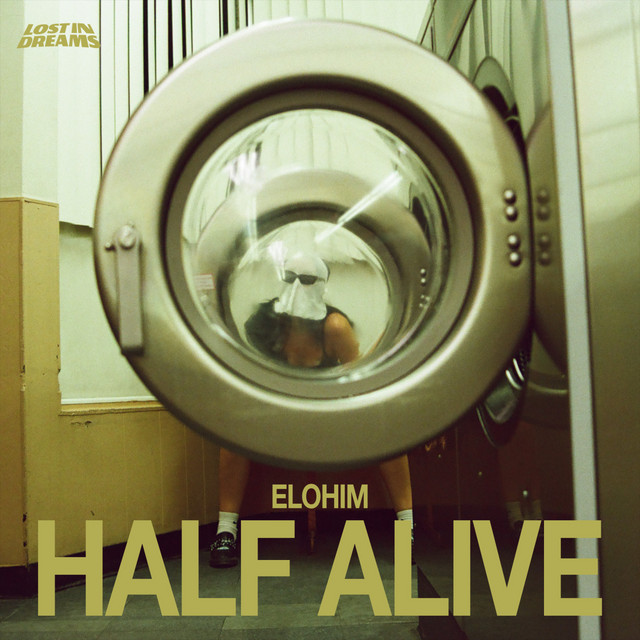 Listen to “Half Alive” by electronic artist&nbsp;Elohim