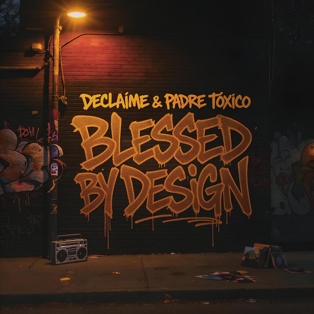 Hear “Blessed By Design” by Padre Tóxico and Declaime