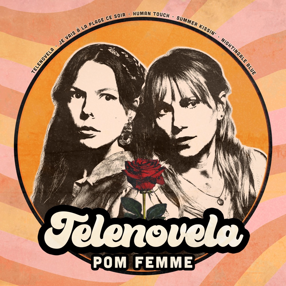 Stream Pom Femme’s debut EP, Telenovela