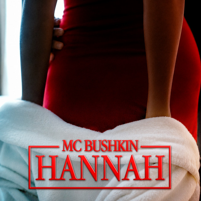 Listen to “Hannah” by Mc Bushkin and Heartless Crew