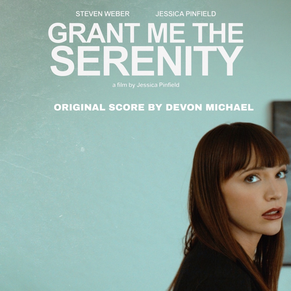REVIEW: Devon Michael – Grant Me the Serenity (Original Short Film Soundtrack)