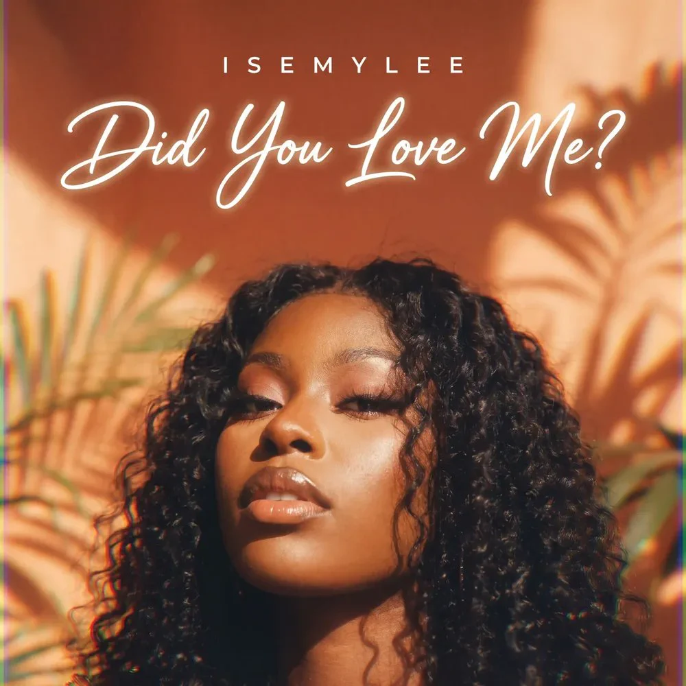 Isemylee Presents Stunning Visuals for “Did You Love Me”
