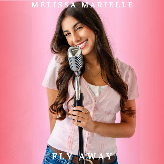 Melissa Marielle has a New Song: Listen to “Fly Away (Acoustic)”